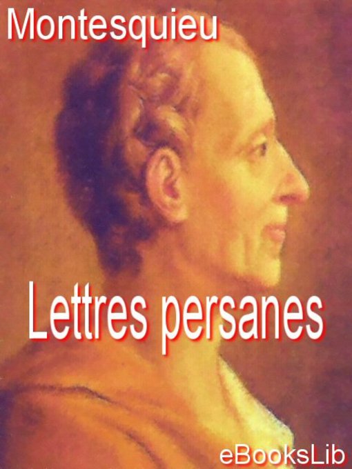 Title details for Lettres persanes by Montesquieu - Available